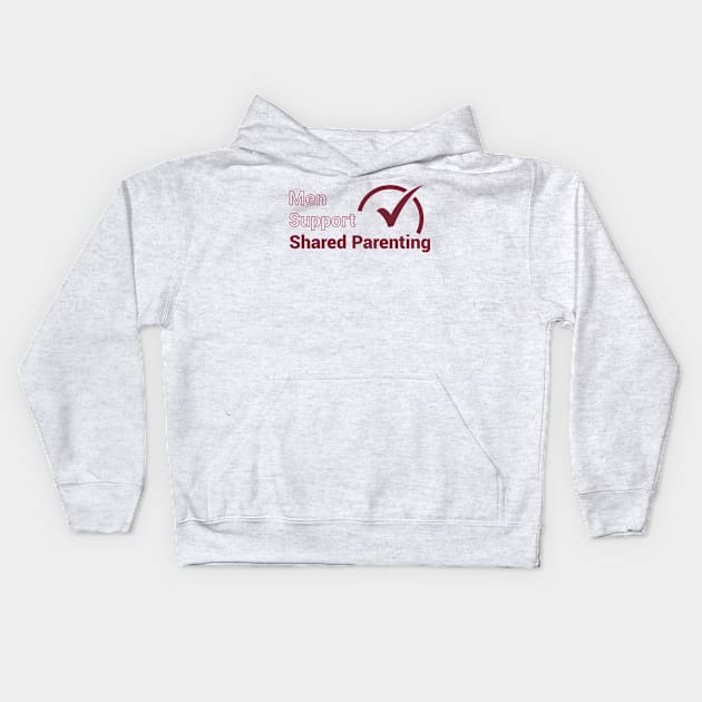 Men Support Shared Parenting Kids Hoodie by National Parents Organization